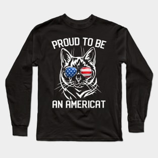 American Cat Shirt, 4th Of July Proud To Be Americat Women Long Sleeve T-Shirt